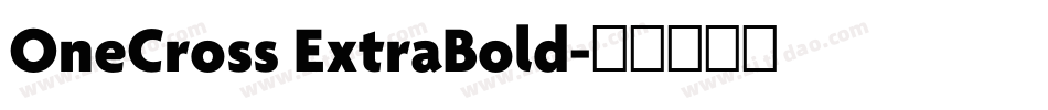 OneCross ExtraBold字体转换